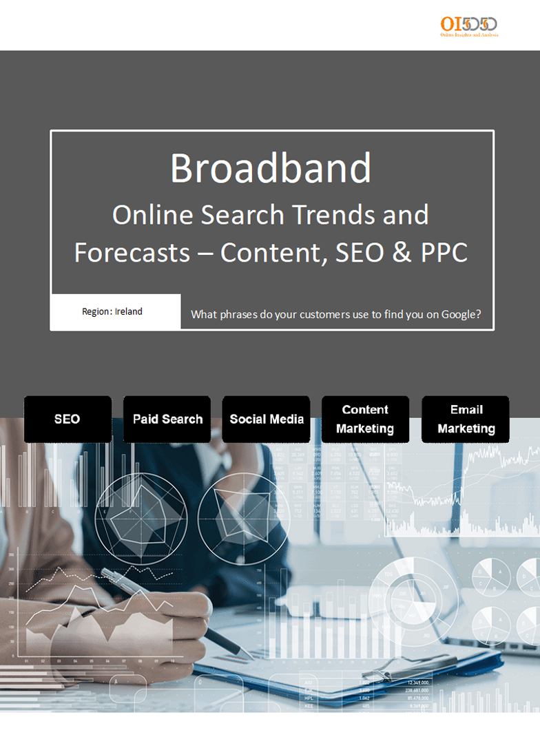 Broadband Ireland - Online Trends and Forecasts